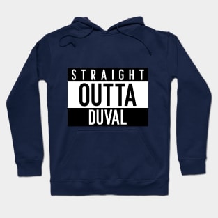 Straight Outta Duval  Jacksonville Hoodie